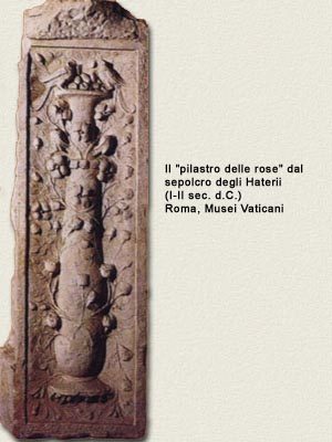 Il pilastro delle rose dalla tomba degli Haterii